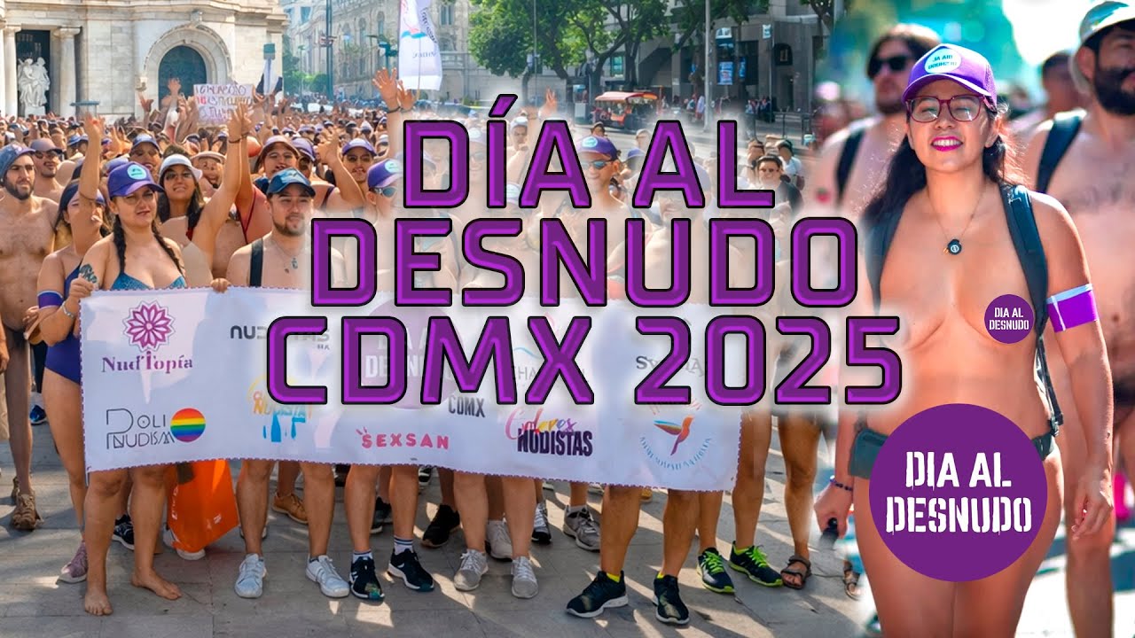 Día al desnudo CDMX 2025