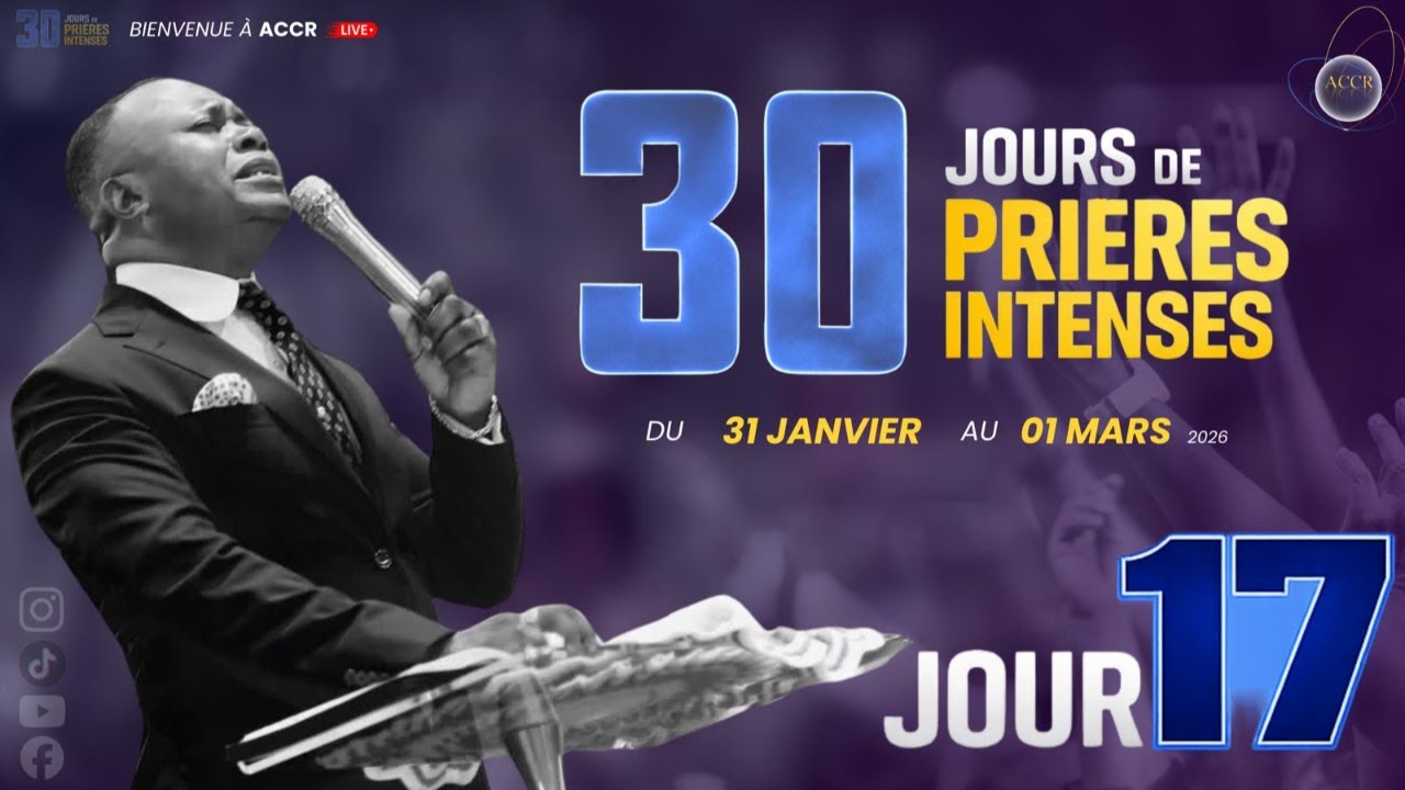 30 JOURS DE PRIÈRES - JOUR 17 I LUNDI 16 FÉVRIER 2026 I ÉVANGÉLISTE JP MAKANZU