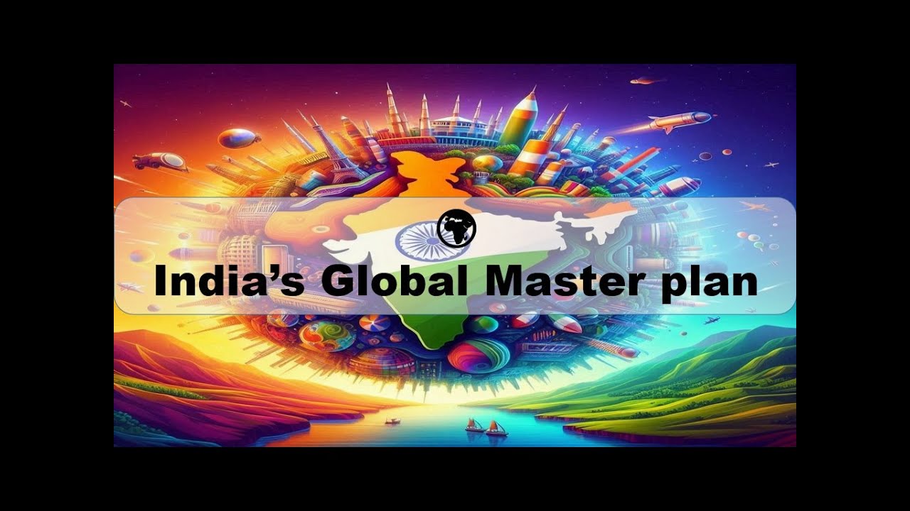The India Strategy: A Lesson for the World?  Dr. Adityanjee