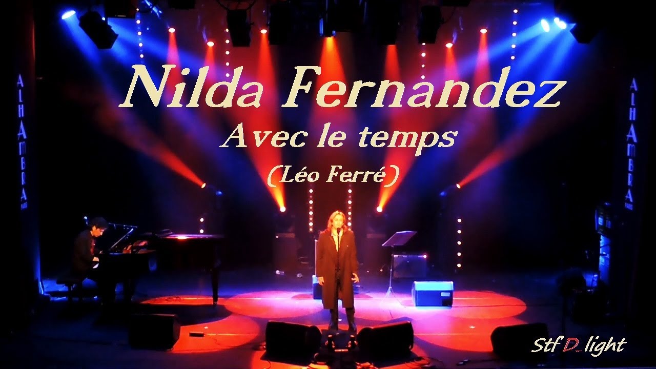 Nilda Fernandez - Avec le temps (Léo Ferré)