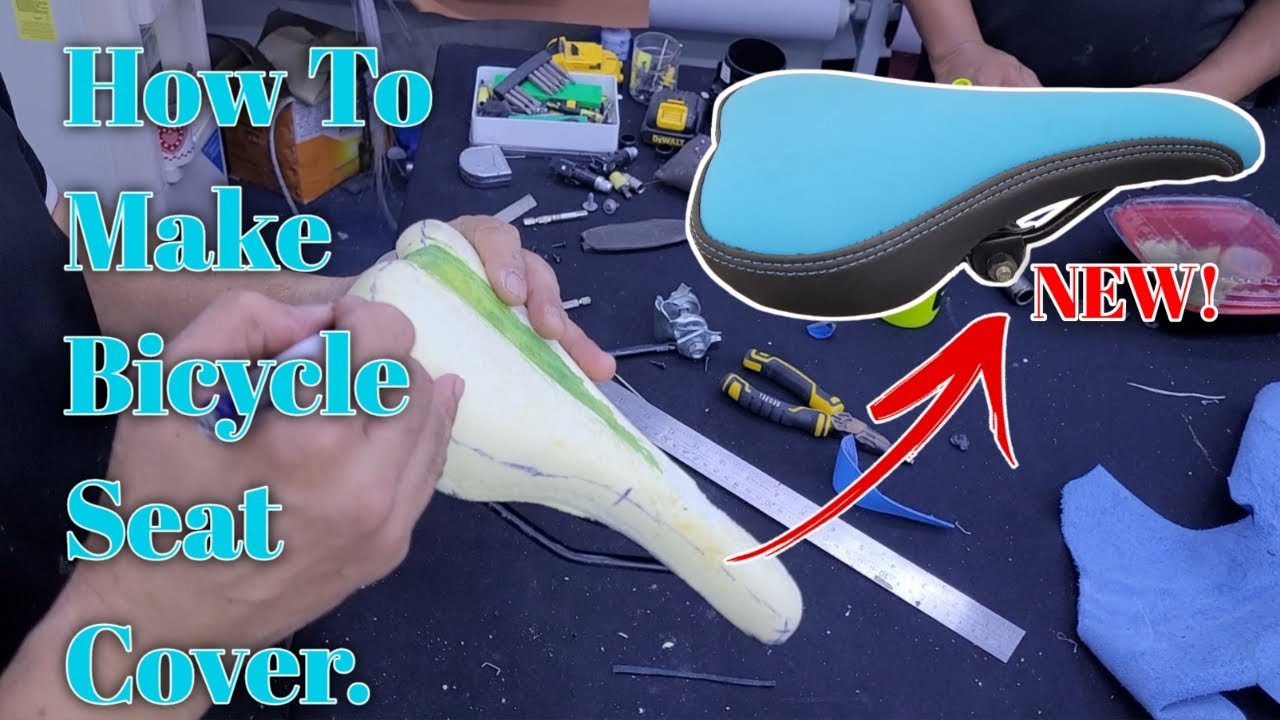 Making Bicycle Seat Cover.
