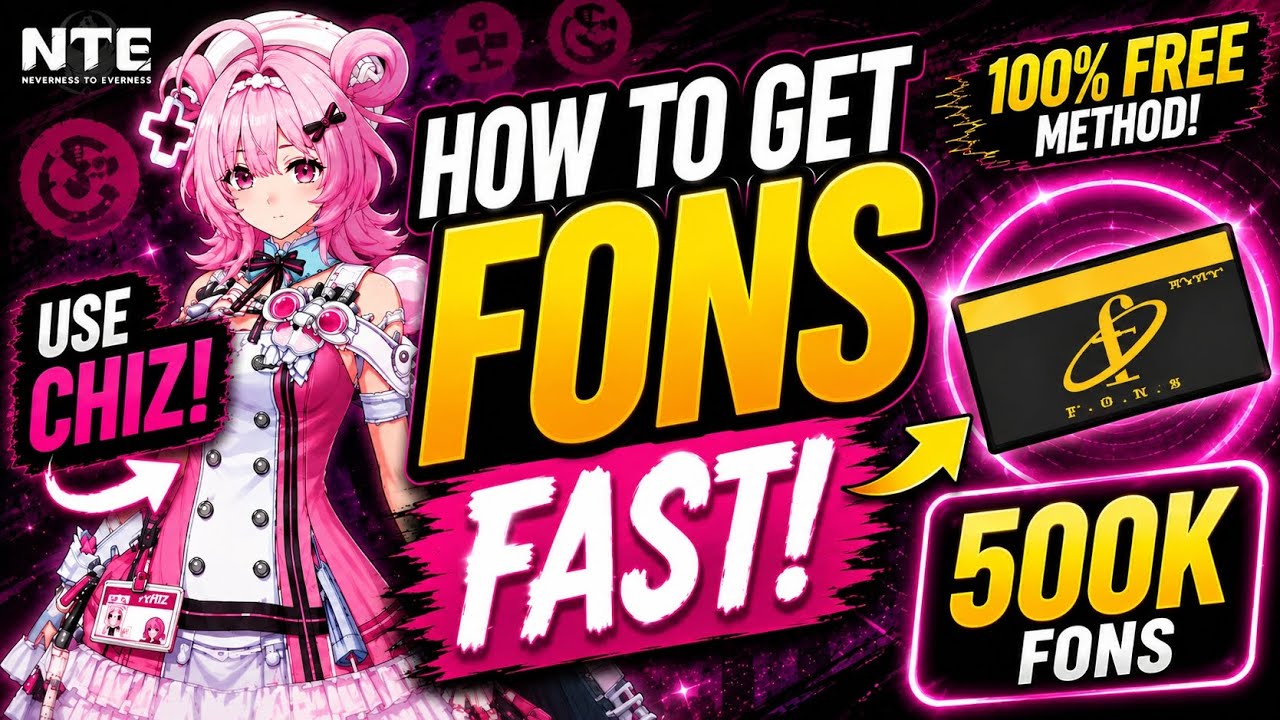 NTE Fons Guide | How to Farm 500K Fons with Chiz