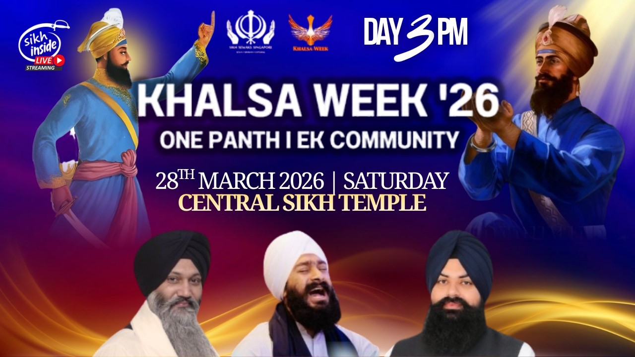 LIVE: Khalsa Week 2026 | Central SIkh Temple, Singapore | Day 3 PM