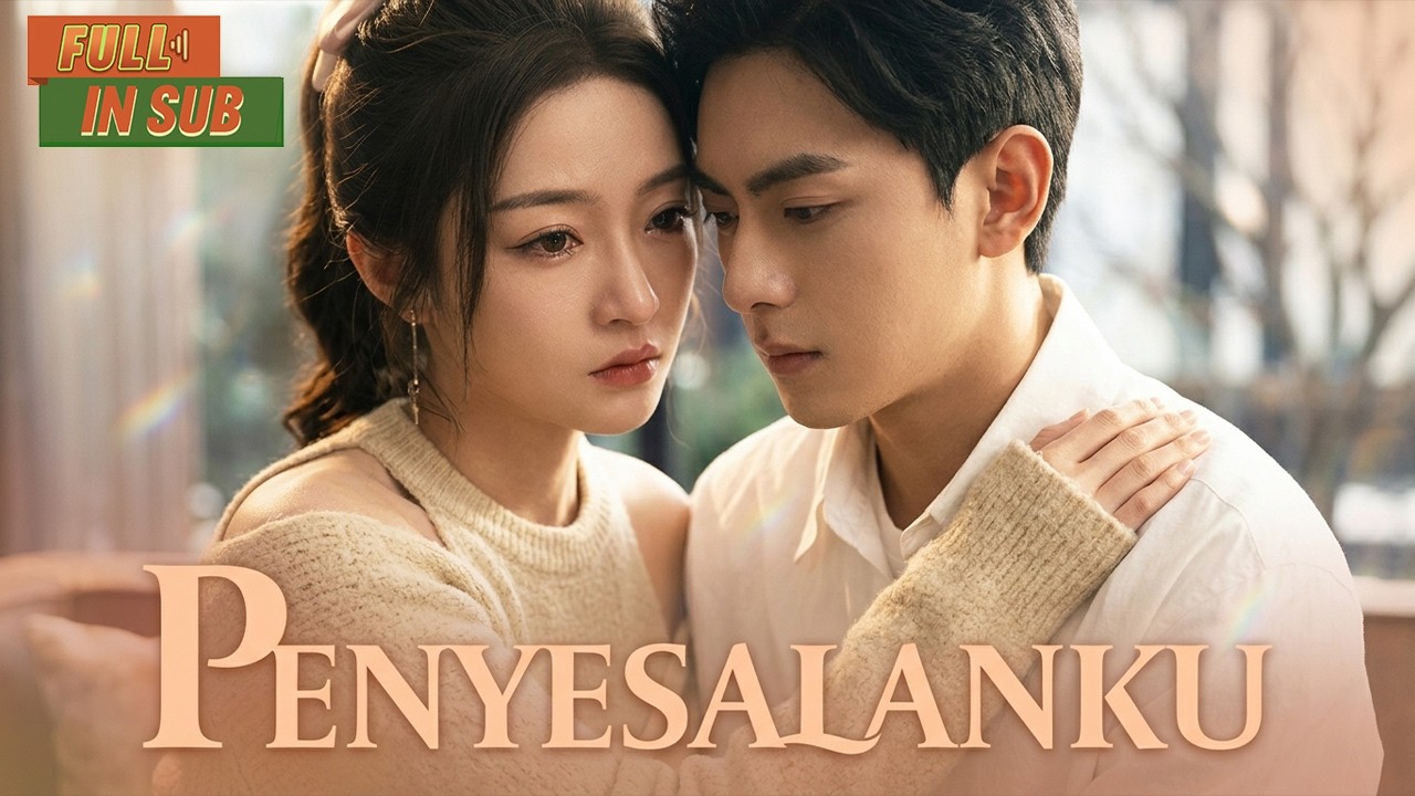 【IN DUB】Dia pergi mencari cinta yang hilang.😭Tapi apakah sudah terlambat untuk kembali?