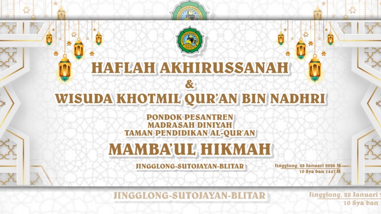 HAFLAH AKHIRUSSANAH PP MAMBAUL HIKMAH 2026