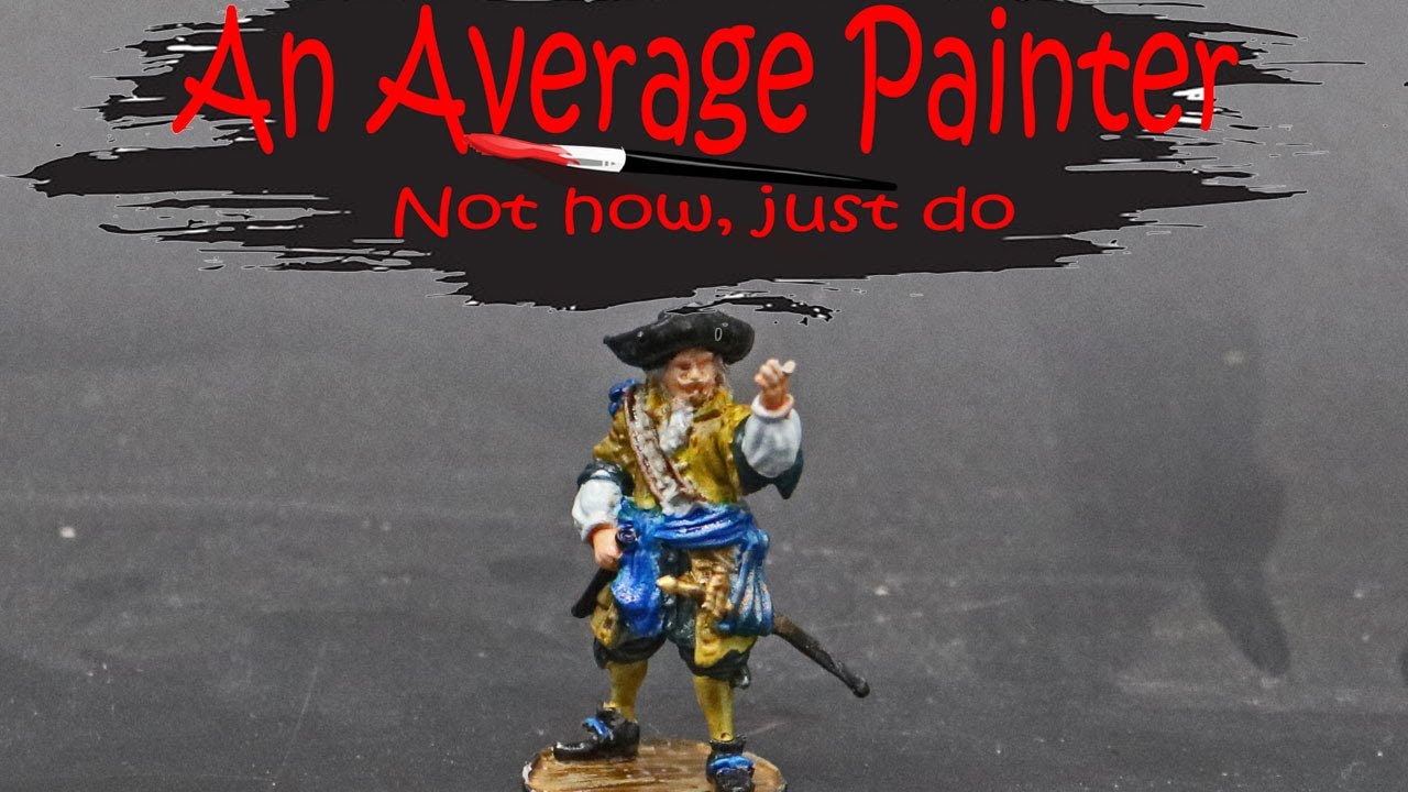 TIMELAPSE - Painting the Dutch Commander from Blood & Plunder