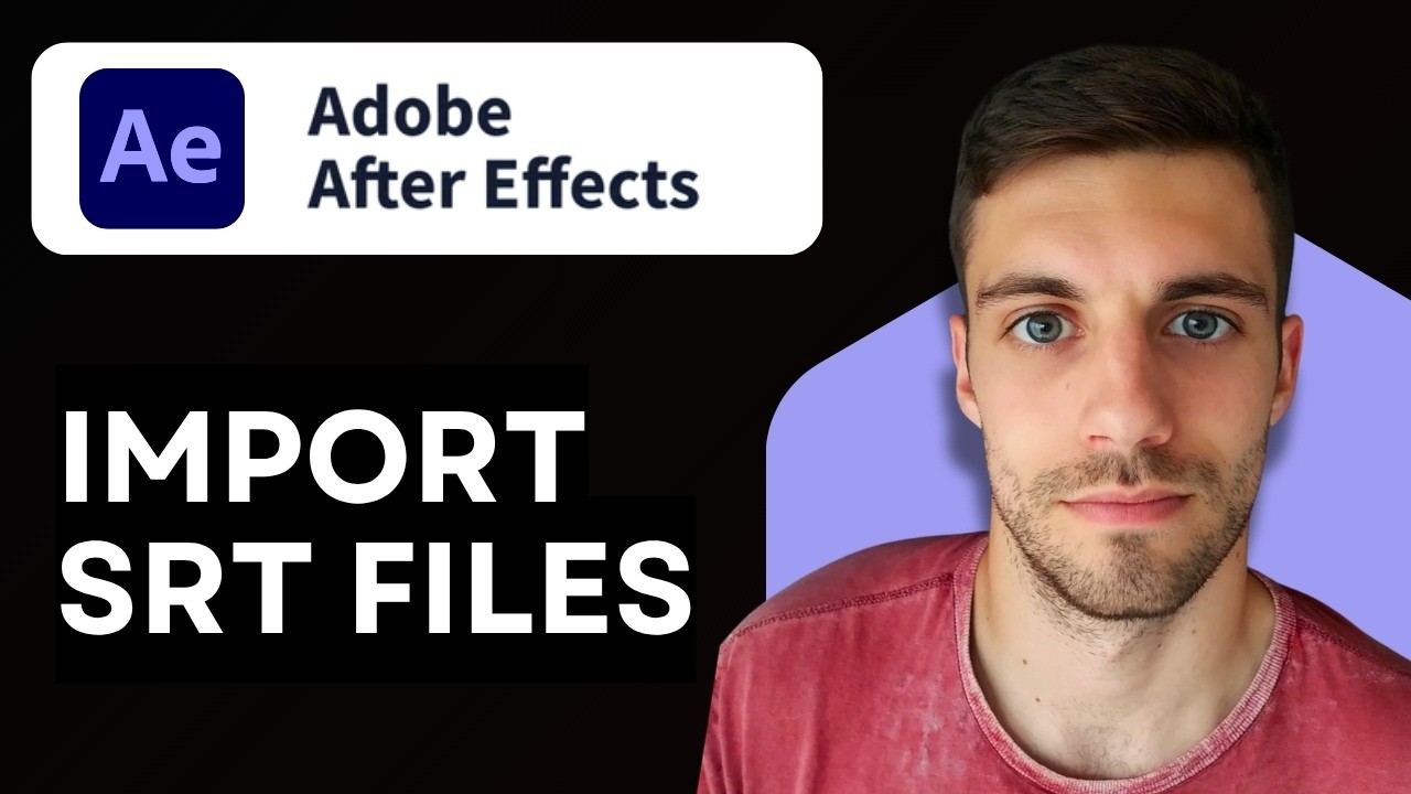 How to Import SRT Files in After Effects 2026 (Full Guide)