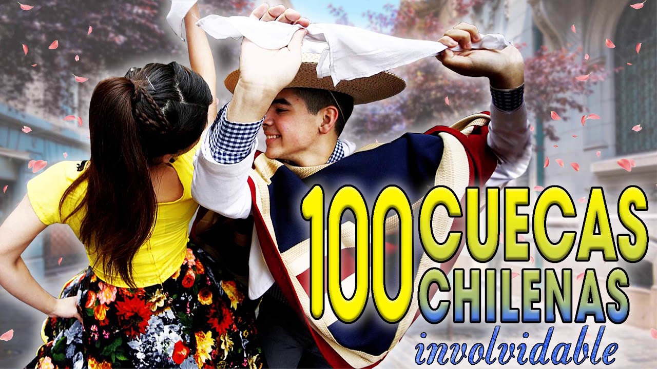 TOP 30 LAS GRANDES CUECAS CHILENAS