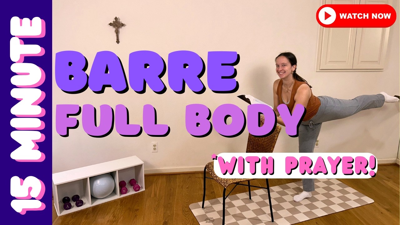 15 Min Barre FULL BODY - MarLEAN into Lent Series