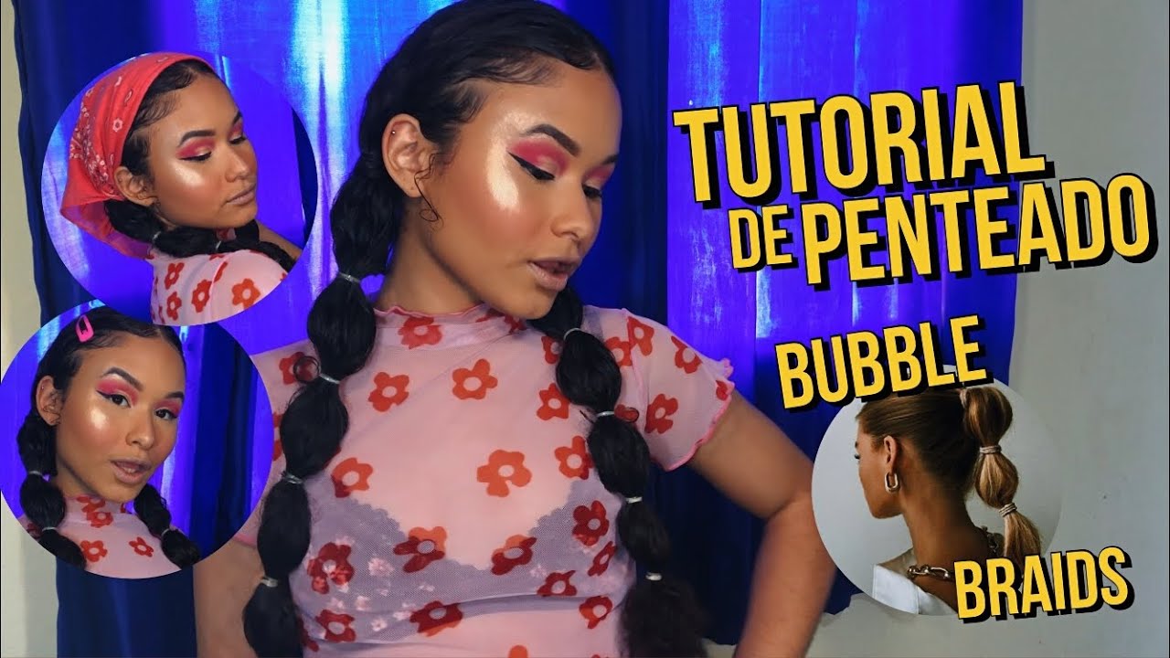 TUTORIAL de PENTEADO | BUBBLE BRAIDS *Super fácil*