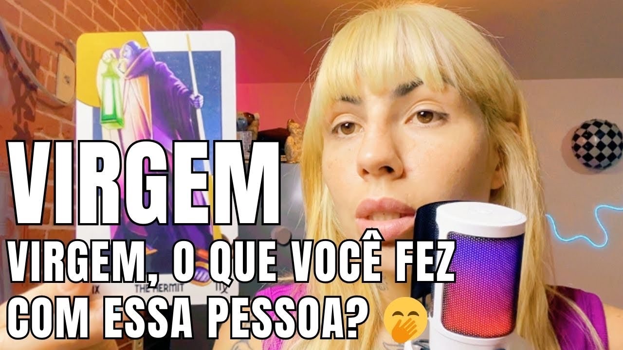 VIRGEM 💖 COMPLETAMENTE ILUDIDO(A) COM VOCÊ 😳 E VEM PROCURAR RESPOSTAS 👀