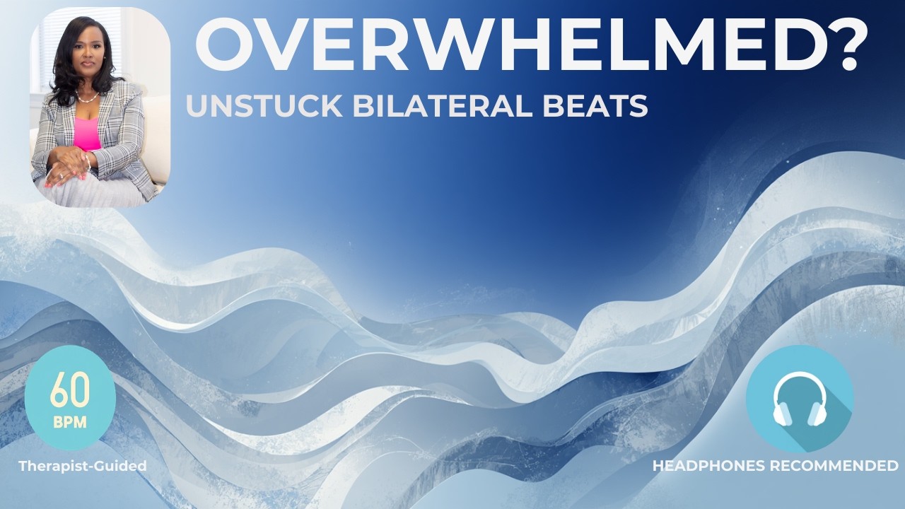 Feeling Overwhelmed or Restless? | 60 BPM Inner Peace | Unstuck Bilateral Beats