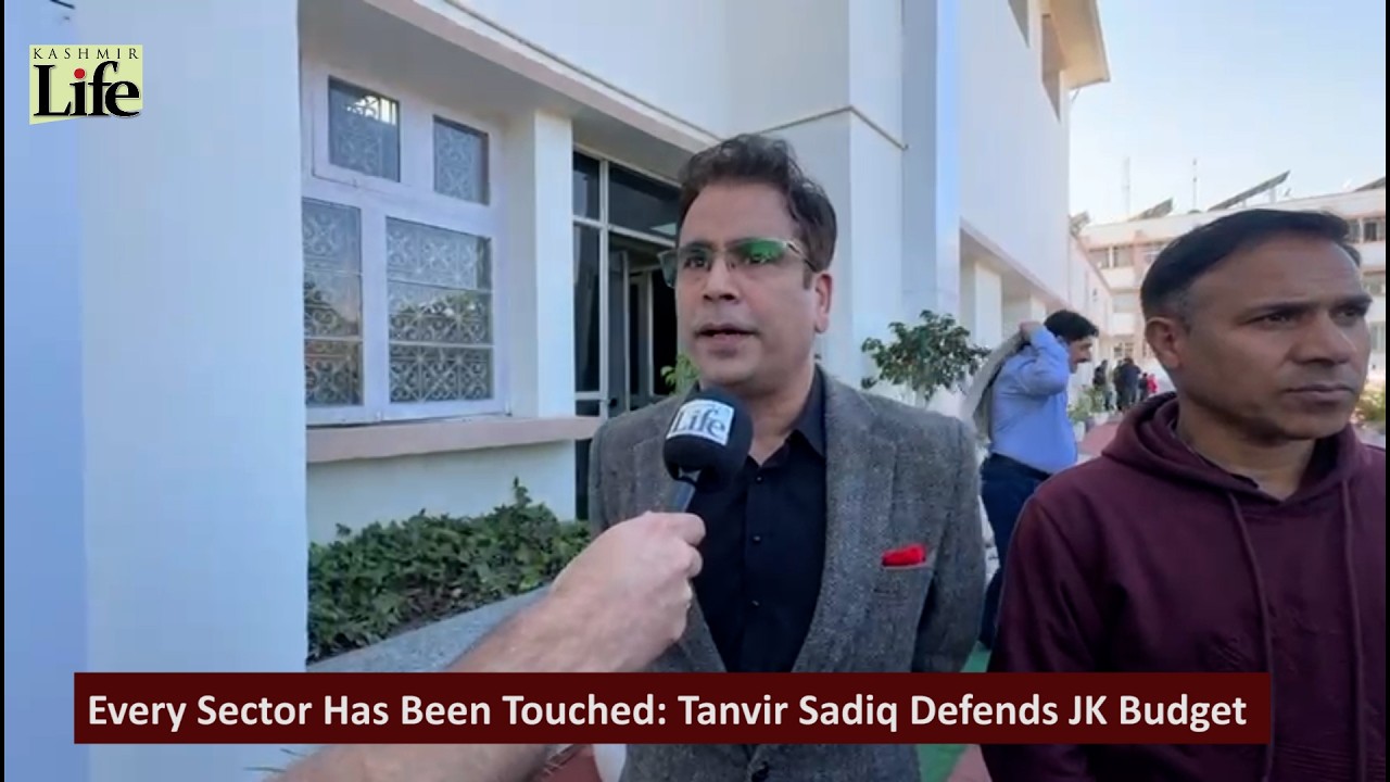 Every Sector Has Been Touched: Tanvir Sadiq Defends JK Budget
