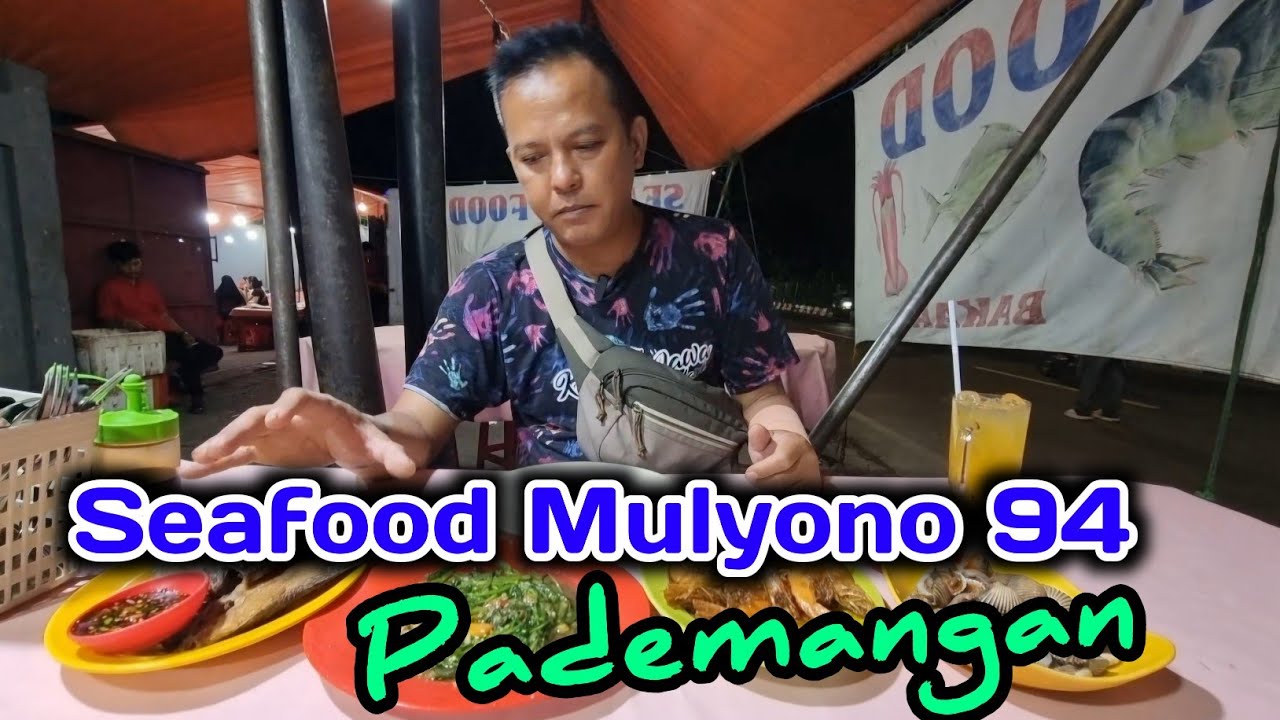 Seafood Kalimati Paling Legend, Seafood Mulyono 94