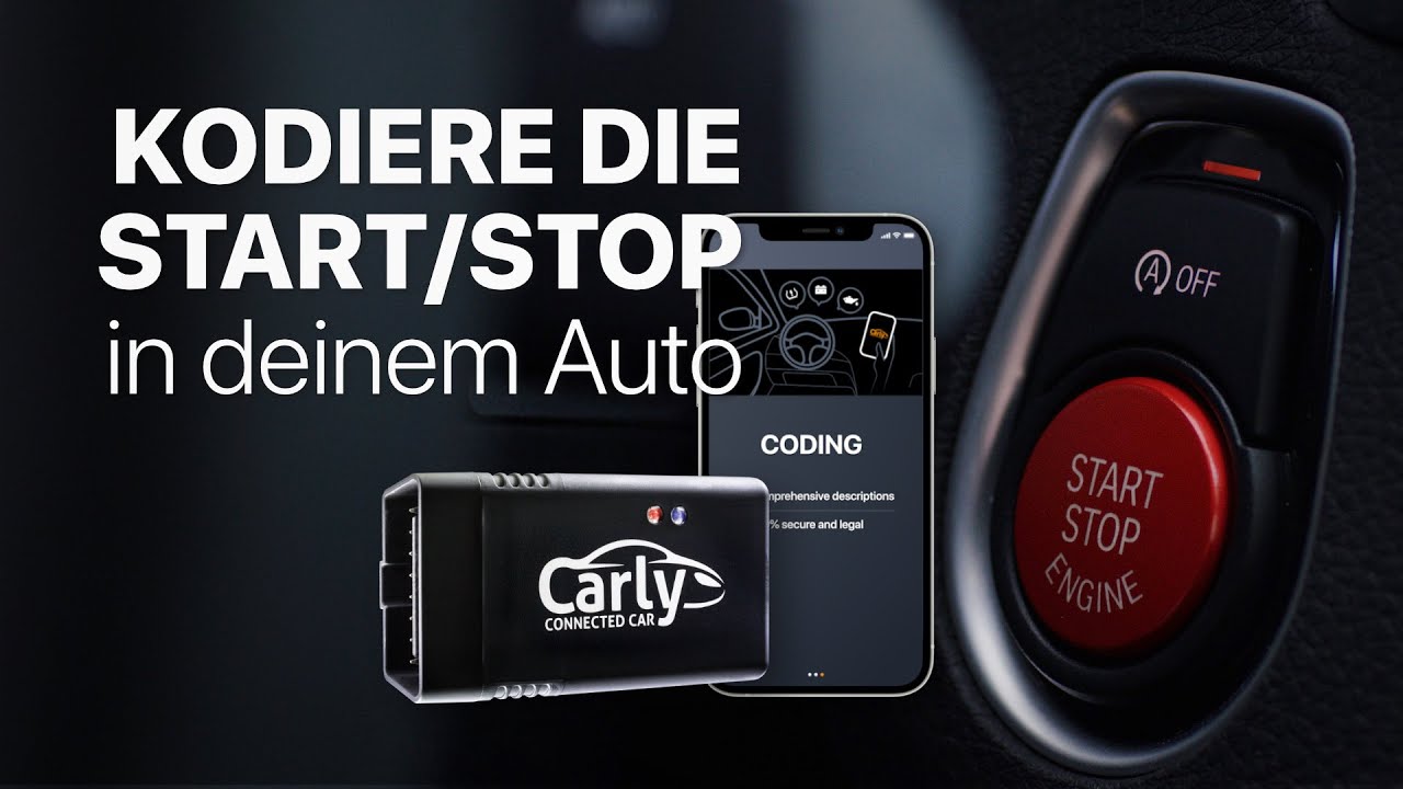 Kodiere die Start-/Stop-Funktion in deinem Auto mit Carly