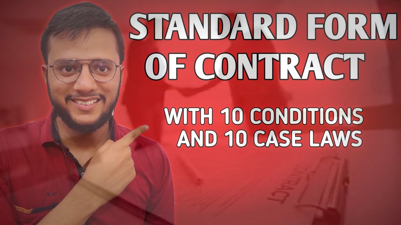 STANDARD FORM CONTRACT - What is Standard form of Contract? Indian Contract Act, 1872
