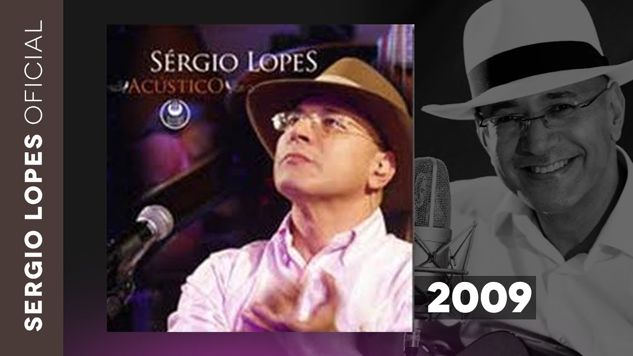 Sergio Lopes - CD ACÚSTICO (2009) (Áudio Original)