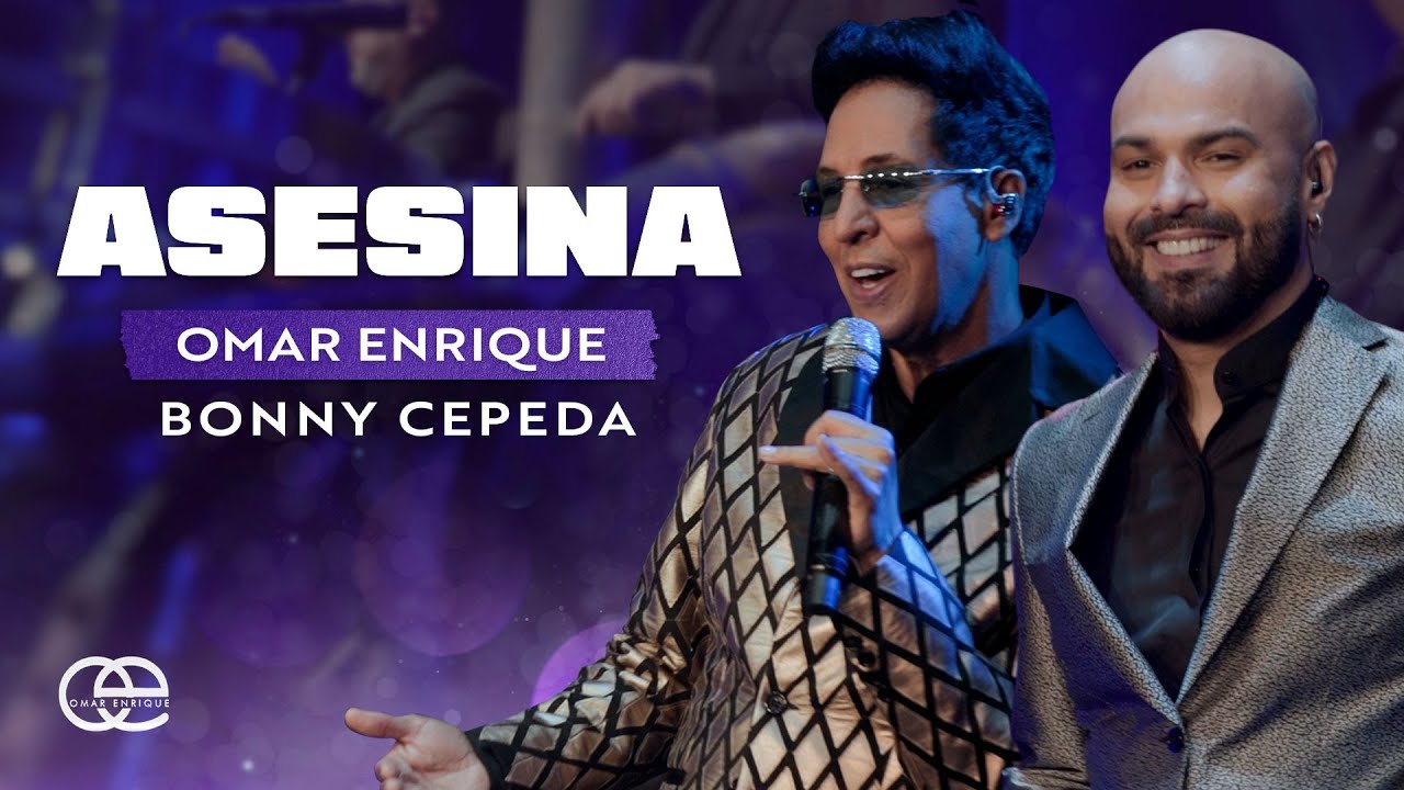 Asesina, Omar Enrique, Bonny Cepeda - Video Oficial