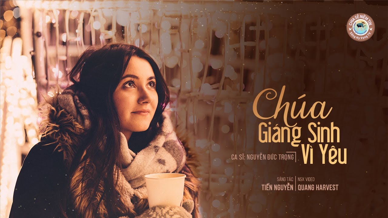 CHÚA GIÁNG SINH VÌ YÊU | MÓN QUÀ CỨU RỖI NHÂN LOẠI | SONG HY VONG TV
