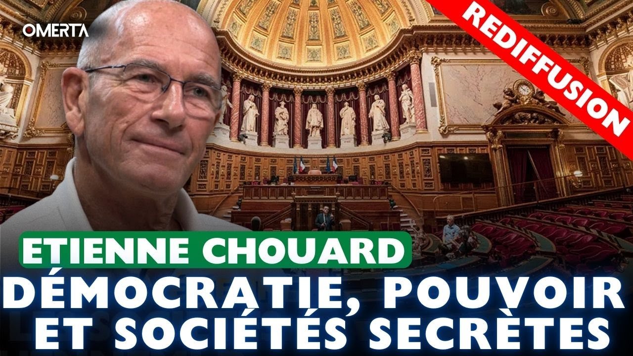 ETIENNE CHOUARD : D&Eacute;MOCRATIE, POUVOIR ET SOCI&Eacute;T&Eacute;S SECR&Egrave;TES