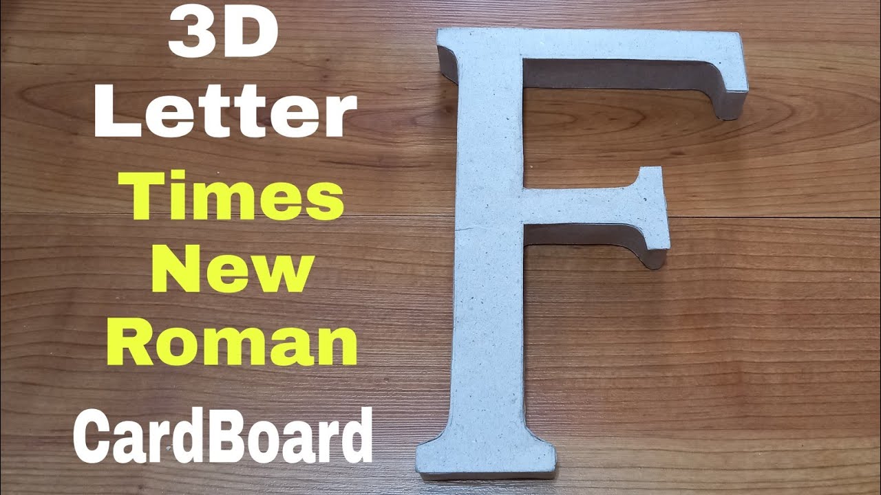 How To Make 3D Letter F | Times New Roman | DIY | CardBoard | dev-dev's simple crafts