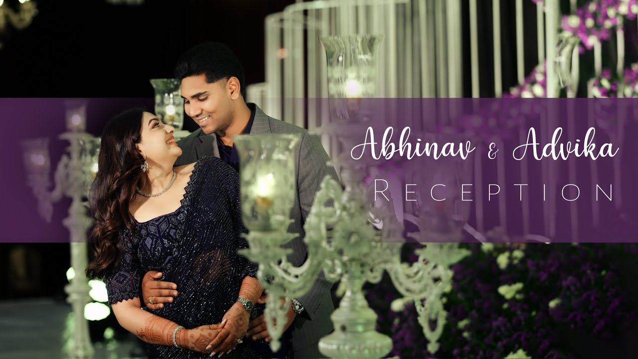 Abhinav & Advika Reception || Leaf The Studio