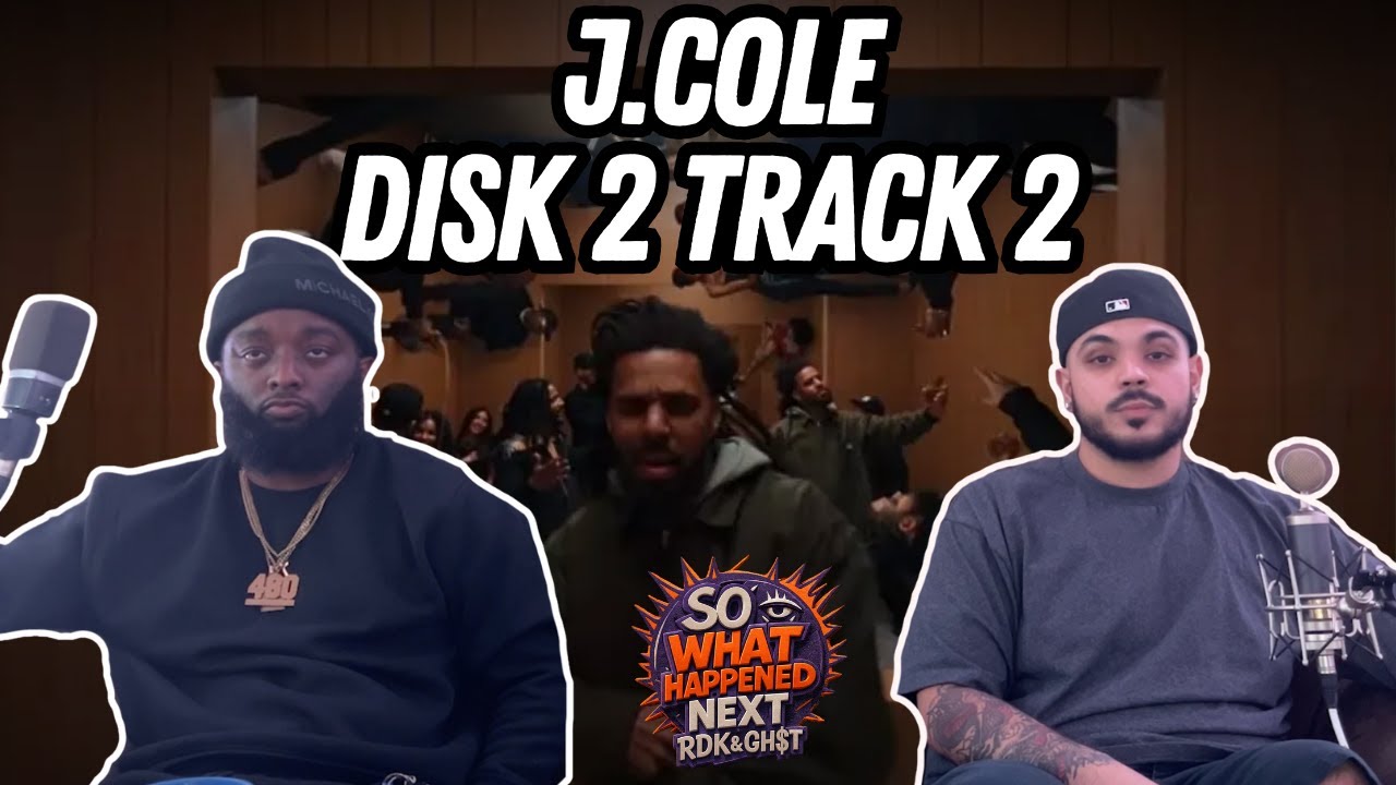 J. Cole | Track 2 Disk 2 Reaction | So, What Happened Next?