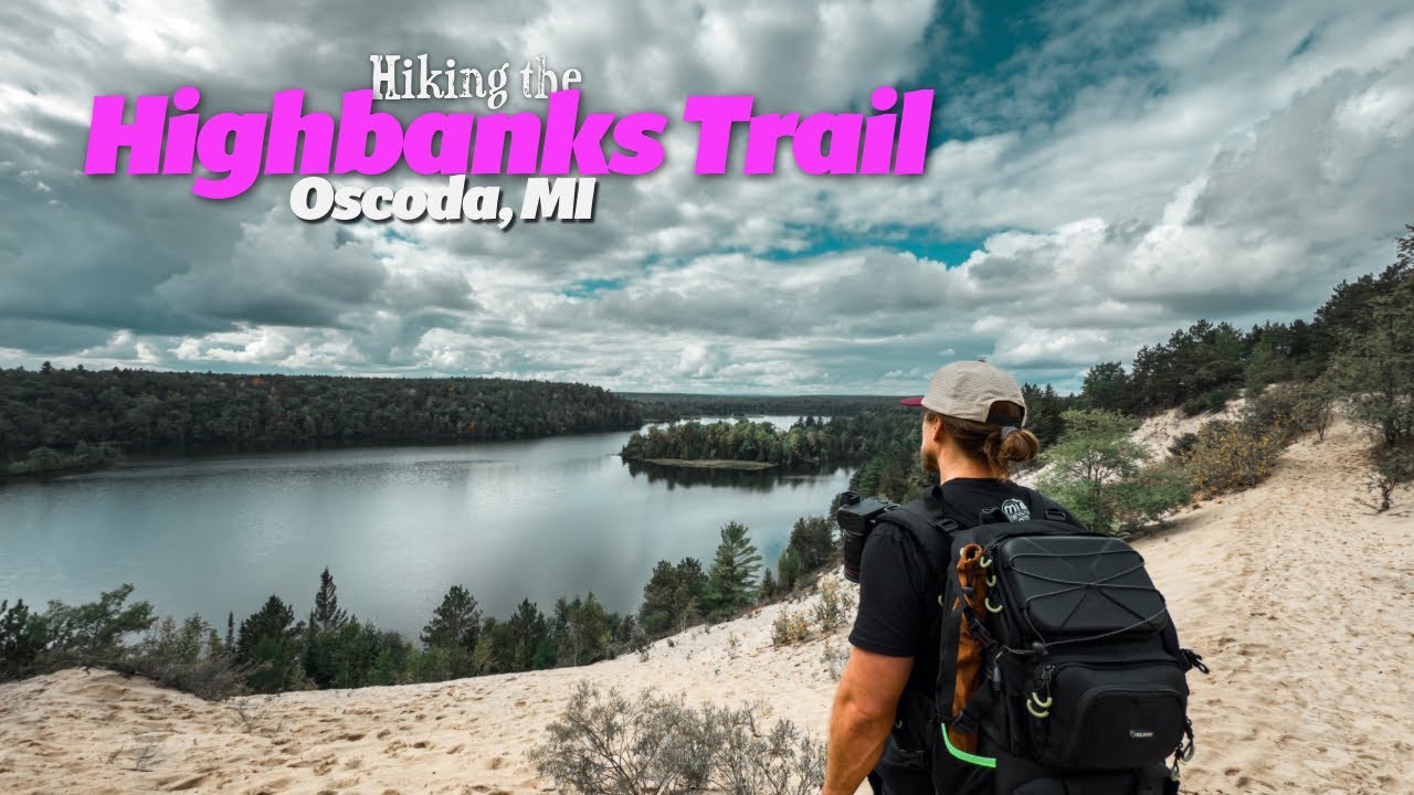 Поход по тропе Хайбэнкс в Оскоде, штат Мичиган | 7-мильный живописный поход вдоль реки О-Сейбл