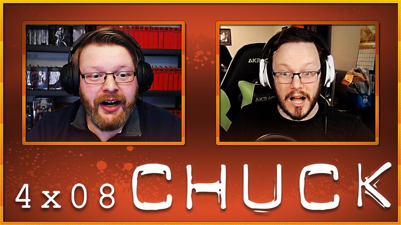 Chuck 4x8 REACTION!! 