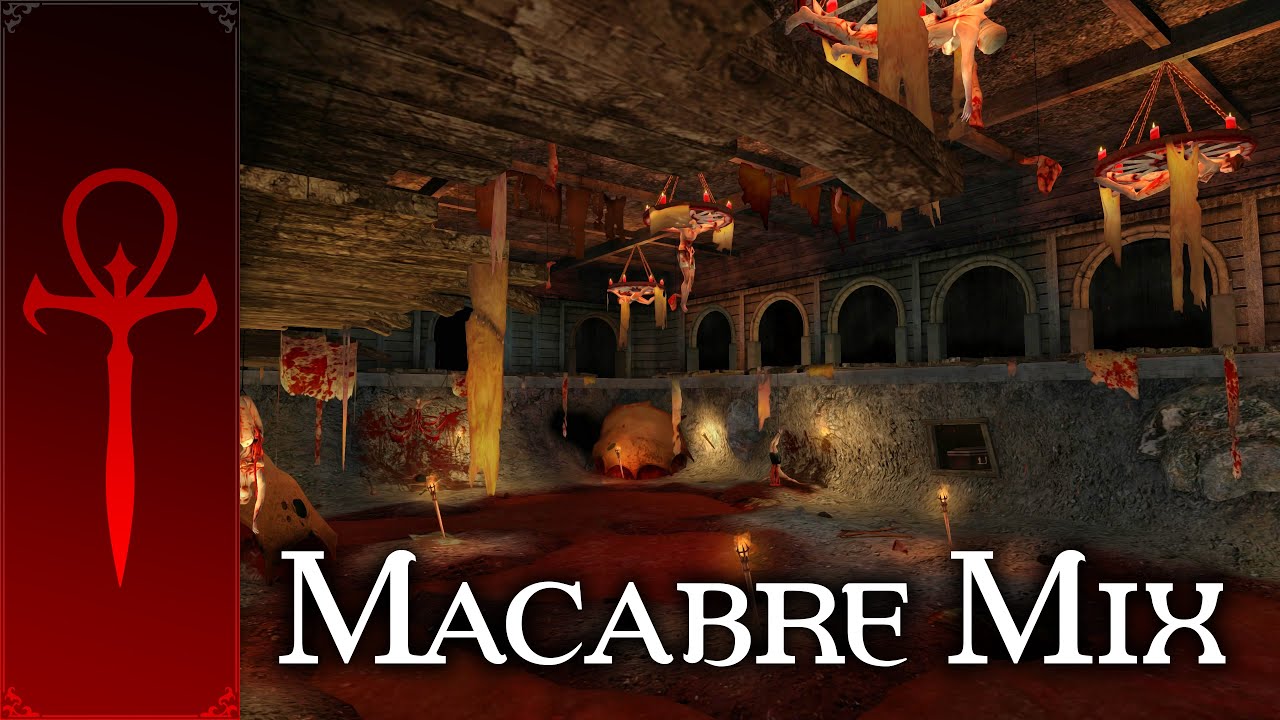 Vampire: The Masquerade - Bloodlines – Music & Ambience – Macabre Mix