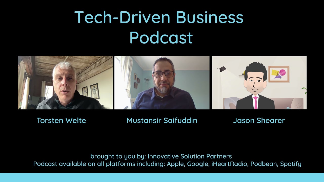 Tech-Driven Business Episode 11 - TERMS Dashboard with Torsten Welte and Jason Shearer (Part 1)