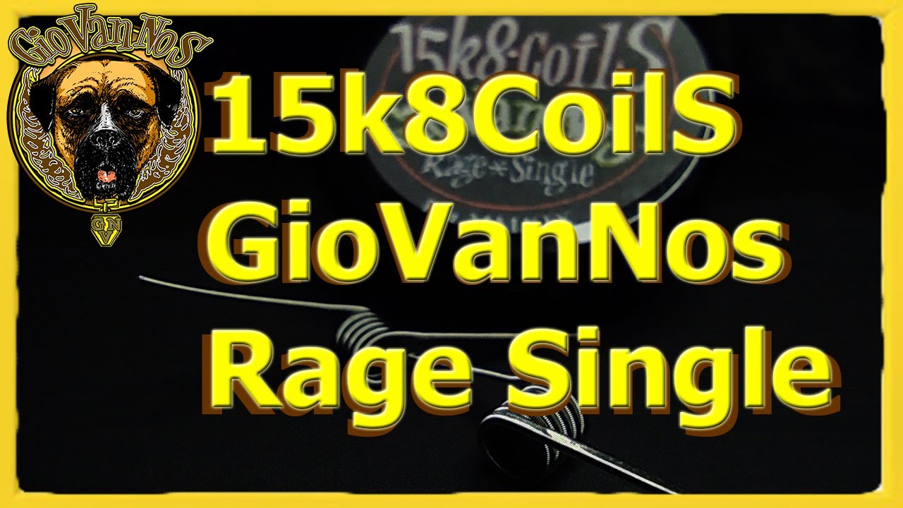 15k8CoilS GioVanNos Rage Single / Colaboración Resistencia Artesanal