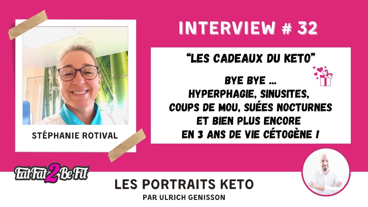 Portrait #keto de Stéphanie : + de 3 ans en régime #cétogène pour de nombreux bienfaits