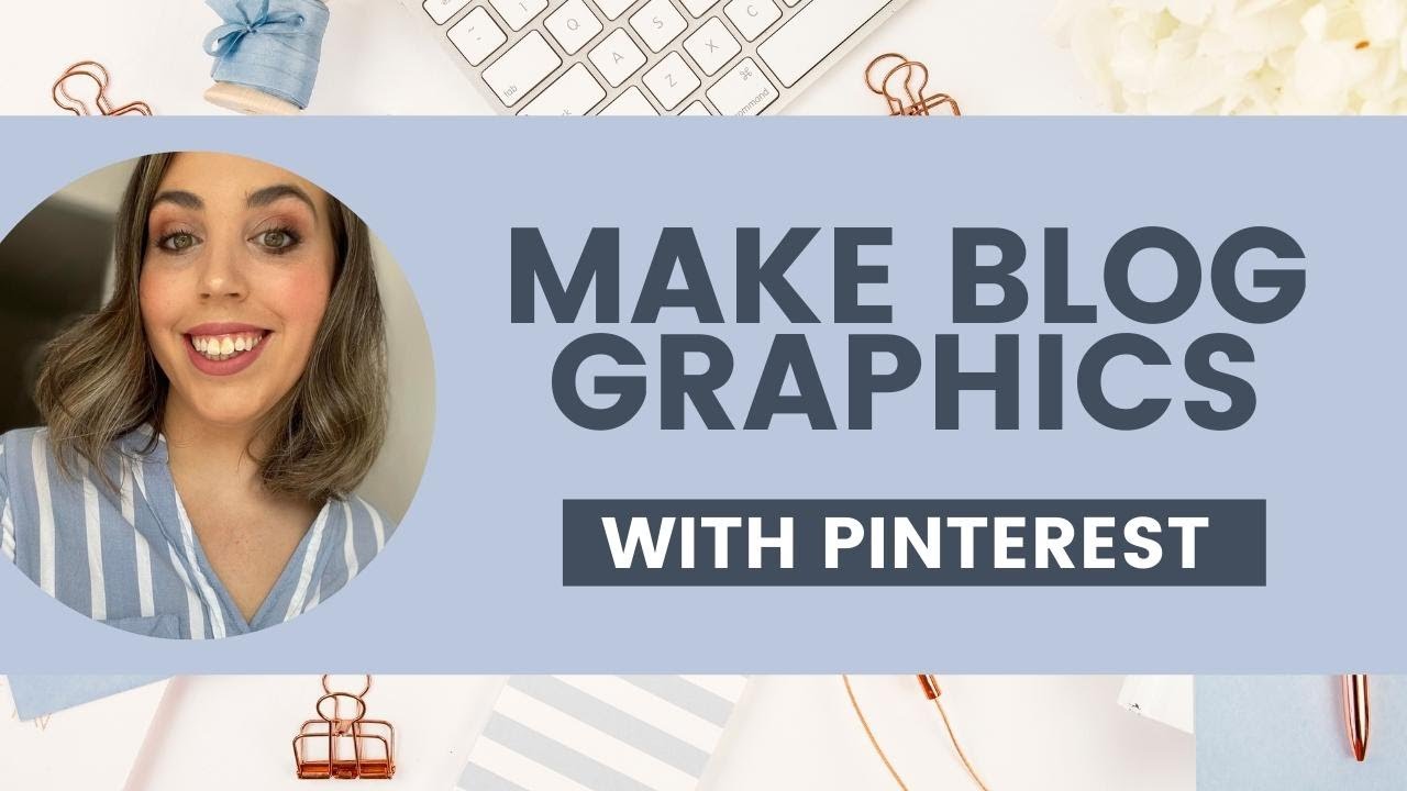 How to create blog graphics for Pinterest (in Canva)