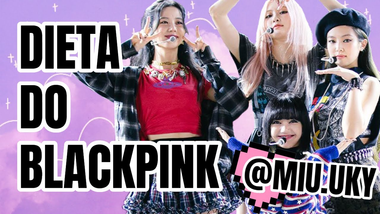 💜 OS SEGREDOS DO BLACKPINK PARA SEREM MAGRAS