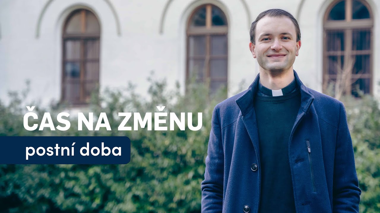 Čas na změnu: postní doba