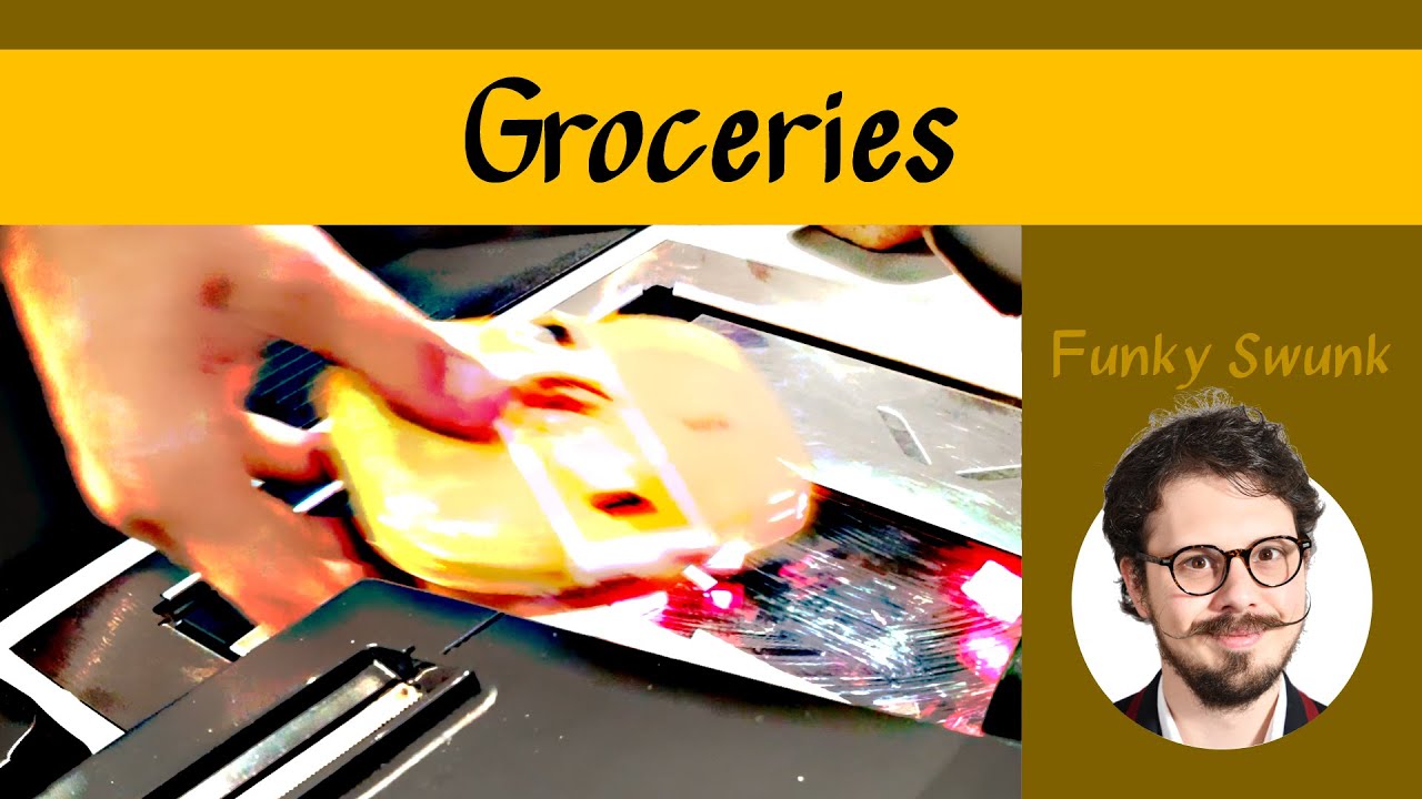 Funky Swunk &ndash; Groceries (it&rsquo;s the licc irl)