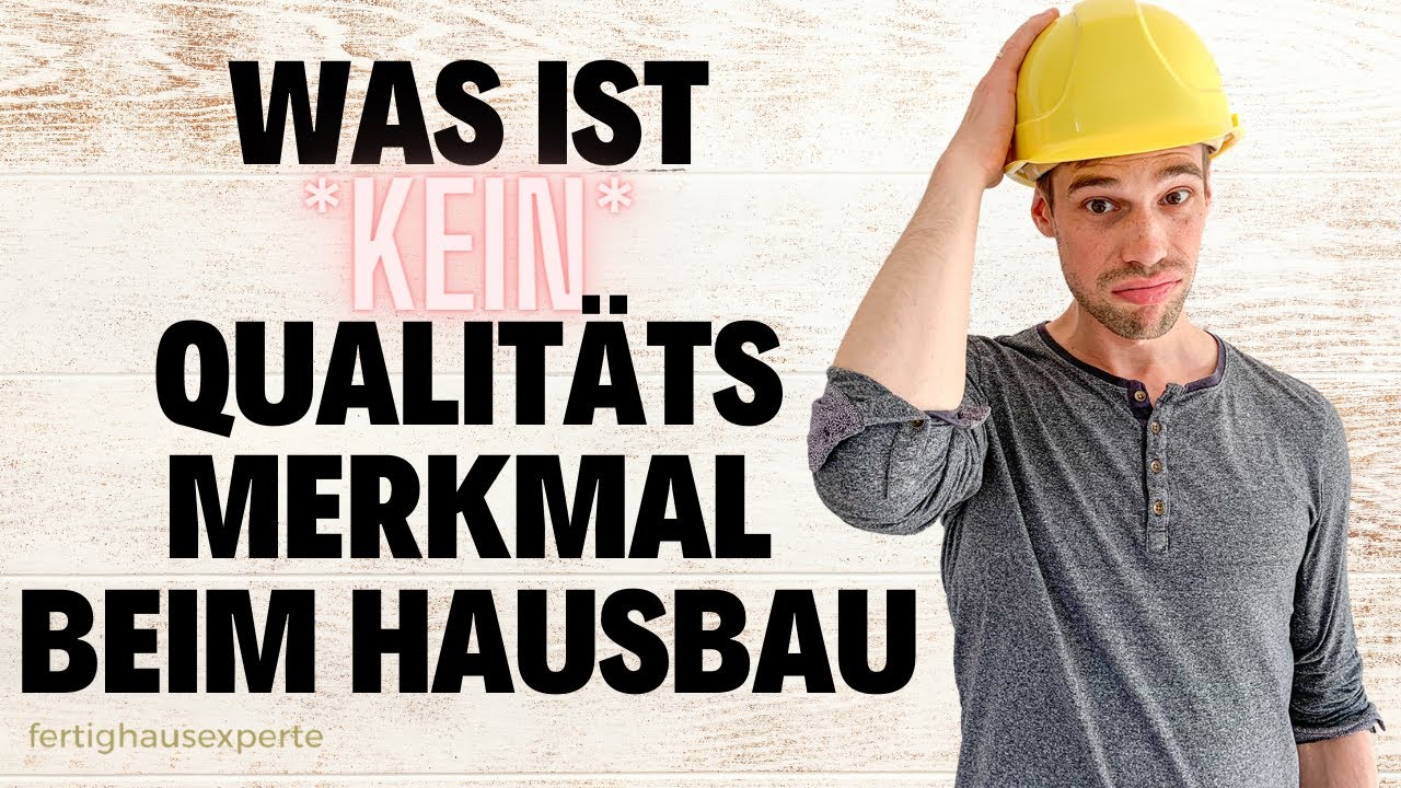 WAS HAUSBAUFIRMEN AUSZEICHNET UND WAS NICHT