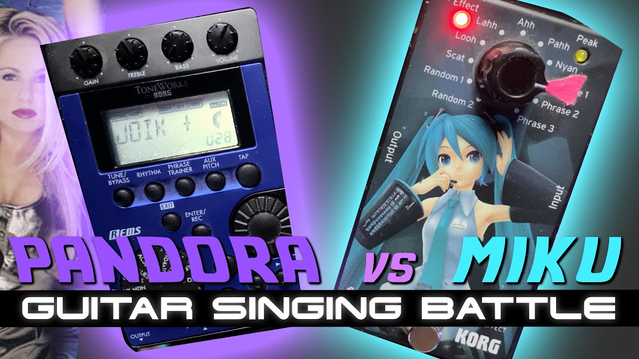 Miku stomp vs Pandrora - Guitar Singing Battle of Korg Pandora Px4 and Miku Stomp pedals