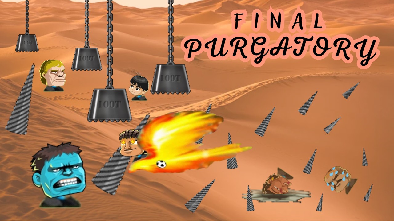 EP10-FINAL PURGATORY-HEAD SOCCER MEGA COMPETITION 2