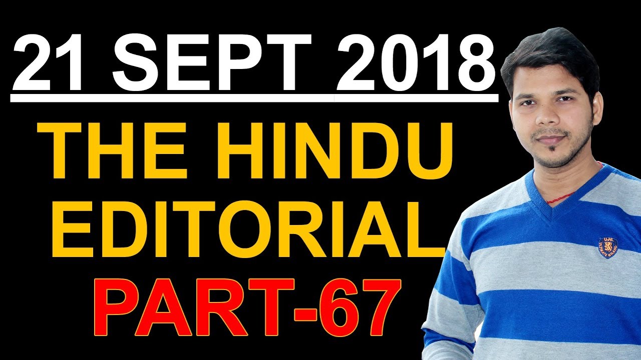 THE HINDU EDITORIAL (PART -67)