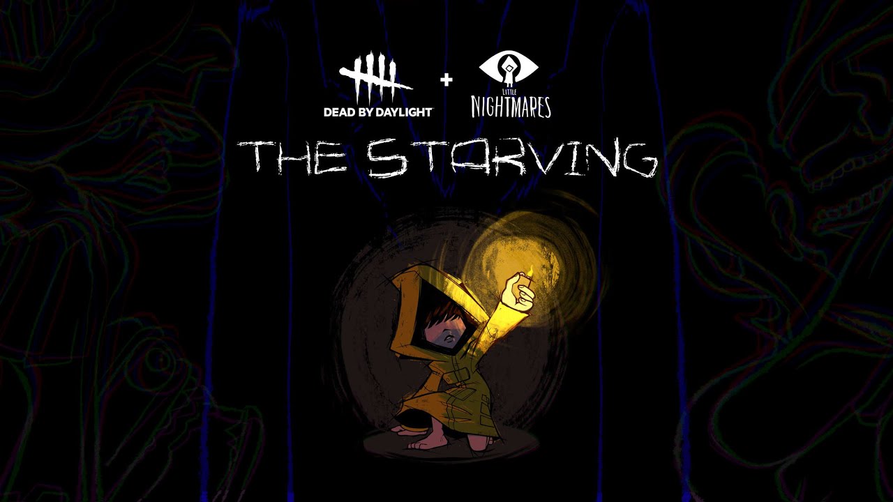 Dead by Daylight - Little Nightmares / Six: Chase Theme