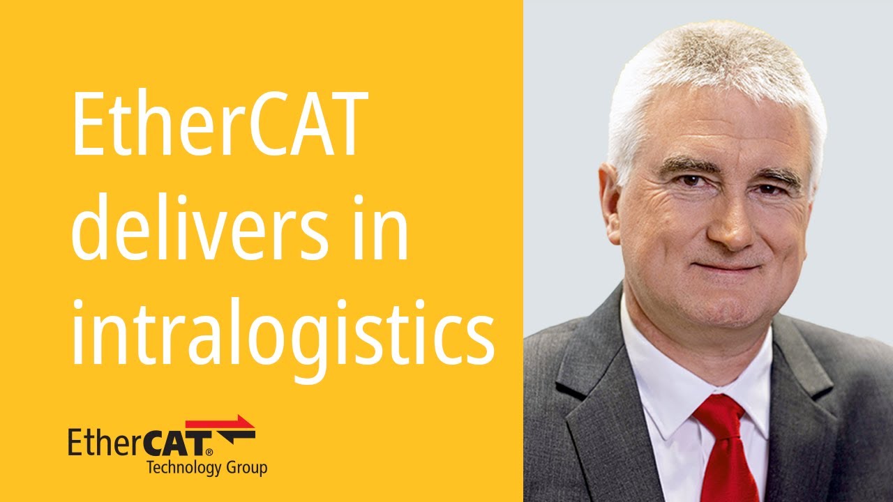 Martin Rostan discusses EtherCAT's use cases in intralogistics