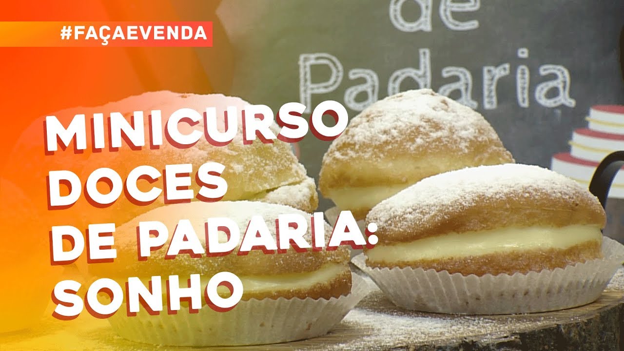 Minicurso Doces de Padaria: Sonho por Roberto Augusto