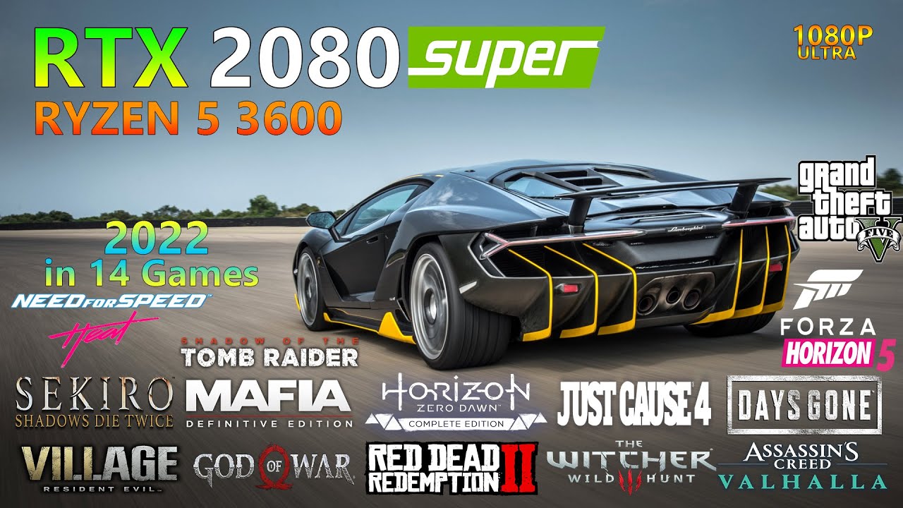 RTX 2080 Super - Ryzen 5 3600 - Test in 16 Games