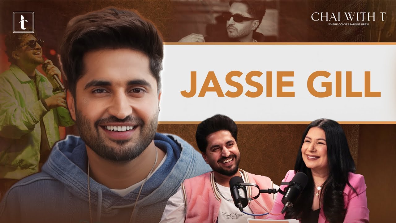 Jassie Gill Interview | Life, Music and Everything In Between | Chai with T | Tarannum Thind