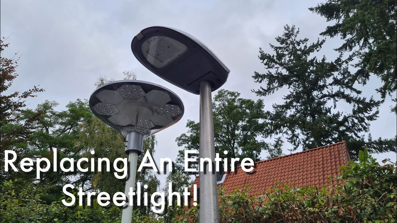 Replacing An Entire Streetlight (Full Version!)
