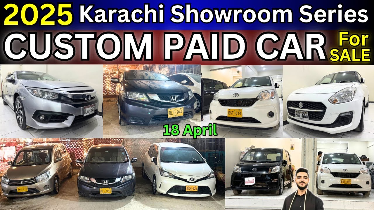 Karachi Showroom Series | Custom Paid Cars For Sale 18 April 2025 #cars #carforsale