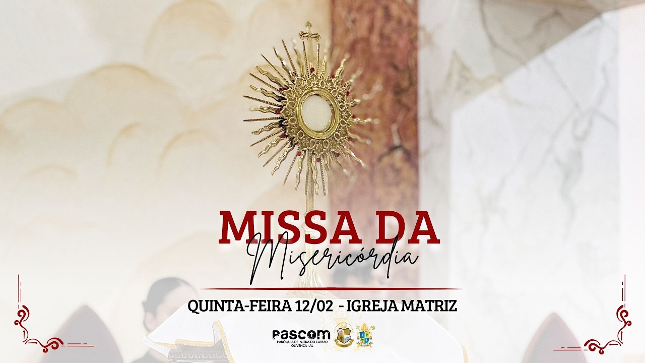 Missa da Misericórdia | 12.03.2026