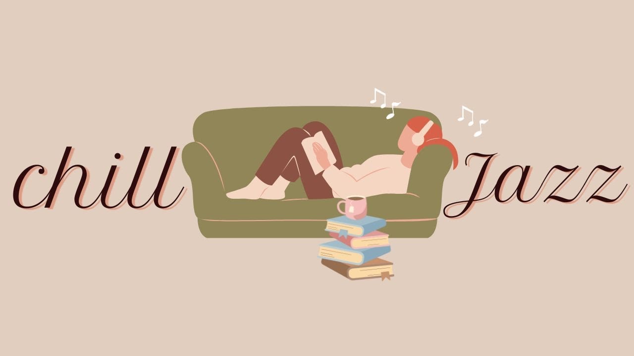 【☕Playlist】Chill Jazz − 読書を楽しむゆったりした時間に｜Chill／作業用／休憩／コーヒータイム